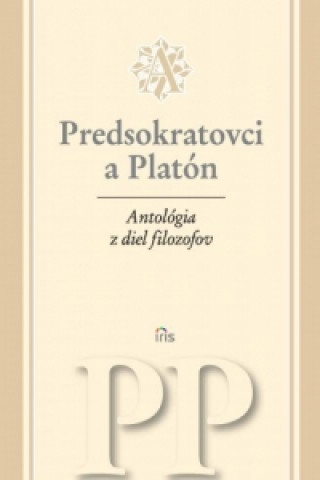 Predsokratovci a Platďż˝n