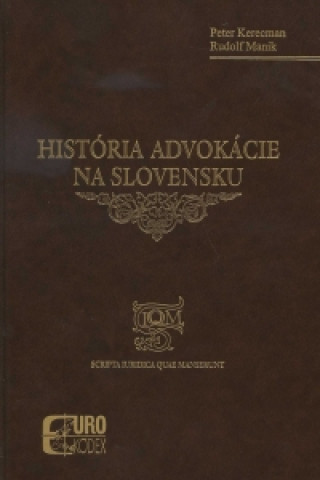 História advokácie na Slovensku