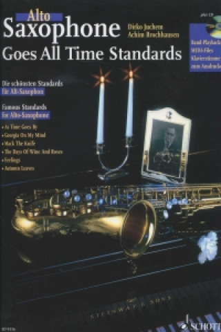 Saxophone goes All Time Standards, Alt-Saxophon und Klavier ad lib., m. Audio-CD