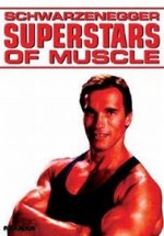 Superstars Of Muscle Schwarzenegger