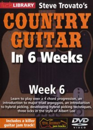 Steve Trovatos Country Guitar In 6 Wk 6