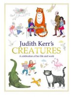 Judith Kerr's Creatures