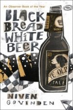 Black Bread White Beer