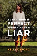 Everything is Perfect When You are a Liar