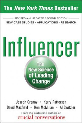 Influencer: The New Science of Leading Change, Second Edition (Hardcover)