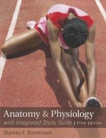 Anatomy & Physiology with Integrated Study Guide