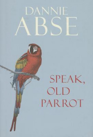 Speak, Old Parrot