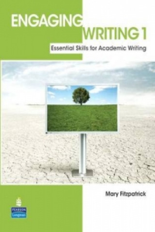 Engaging Writing 1 with ProofWriter: Essential Skills for Ac