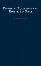 Chemical Equilibria and Kinetics in Soils