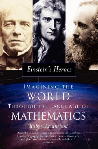 Einstein's Heroes