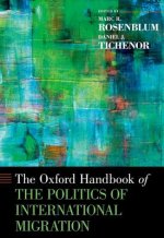 Oxford Handbook of the Politics of International Migration