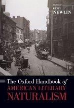 Oxford Handbook of American Literary Naturalism