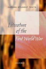 Oxford Student Texts: Literature of the First World War
