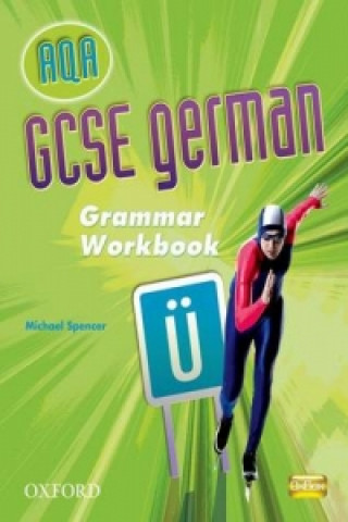 GCSE German for AQA Grammar Workbook