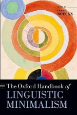 Oxford Handbook of Linguistic Minimalism