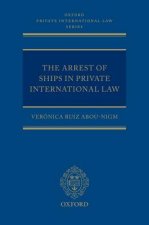 Arrest of Ships in Private International Law