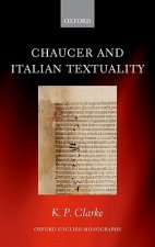 Chaucer and Italian Textuality