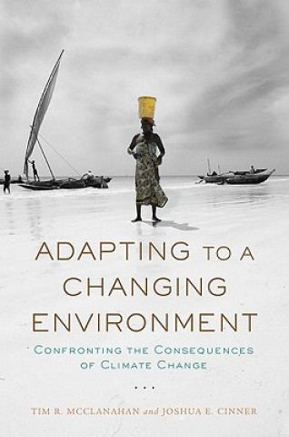 Adapting to a Changing Environment