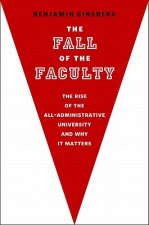 Fall of the Faculty