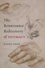 Renaissance Rediscovery of Intimacy
