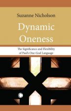 Dynamic Oneness