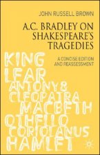 A.C. Bradley on Shakespeare's Tragedies