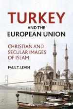Turkey and the European Union