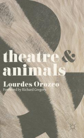 Theatre and Animals