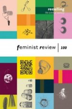 Recalling The Scent of Memory: Celebrating 100 Issues of Feminist Review