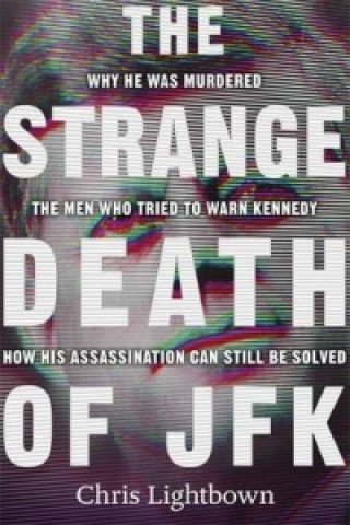 Strange Death of JFK