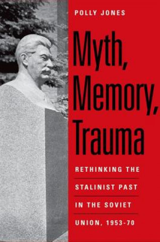 Myth, Memory, Trauma