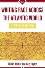 Writing Race Across the Atlantic World
