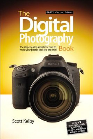 Digital Photography Book, The