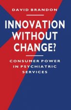 Innovation without Change?