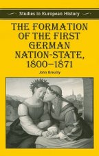 Formation of the First German Nation-State, 1800-1871