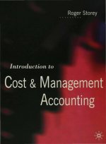 Introduction to Cost and Management Accounting
