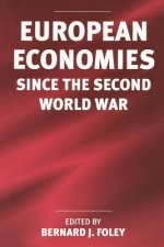 European Economies since the Second World War