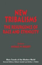 New Tribalisms