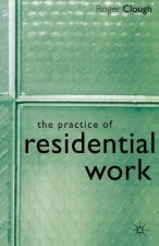 Practice of Residential Work