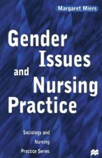 Gender Issues and Nursing Practice