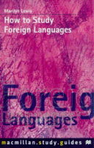 How to Study Foreign Languages