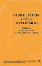 Globalization Versus Development