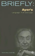 Ayer's Language, Truth and Logic