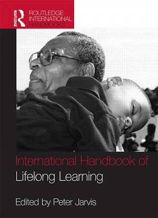 Routledge International Handbook of Lifelong Learning