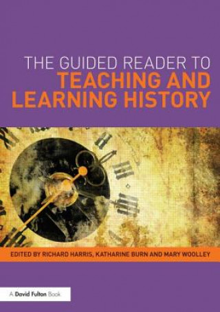 Guided Reader to Teaching and Learning History
