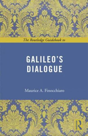 Routledge Guidebook to Galileo's Dialogue