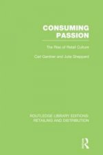 Consuming Passion (RLE Retailing and Distribution)