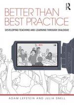 Better than Best Practice