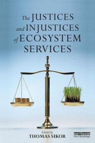 Justices and Injustices of Ecosystem Services