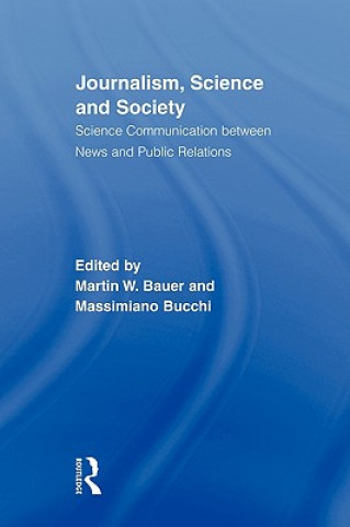 Journalism, Science and Society